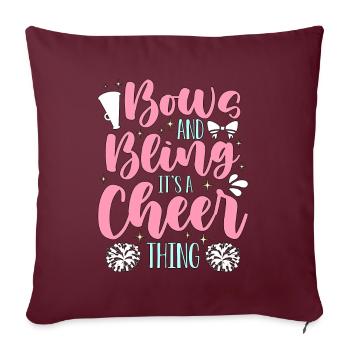 Cheerleading s’incline et bling c’est une acclamation - Housse de coussin décorative 45 x 45 cm - bordeaux - Devant