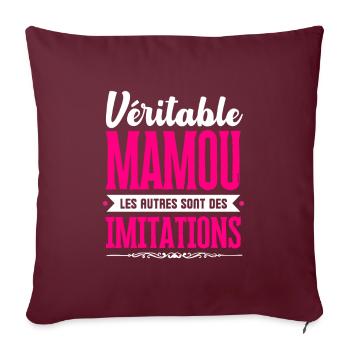 Véritable Mamou les autres sont des imitations ! - Housse de coussin décorative 45 x 45 cm - bordeaux - Devant