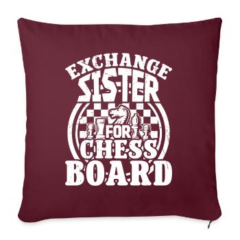 Exchange Sister for Chess Board - Sofakissenbezug 45 x 45 cm - Burgunderrot - Vorne