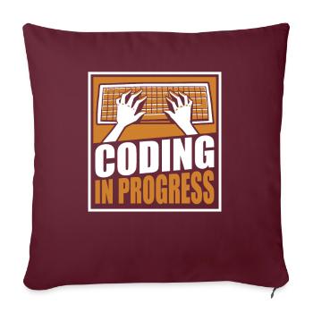 Coding In Progress Softwareingenieur Developer - Sofakissenbezug 45 x 45 cm - Burgunderrot - Vorne