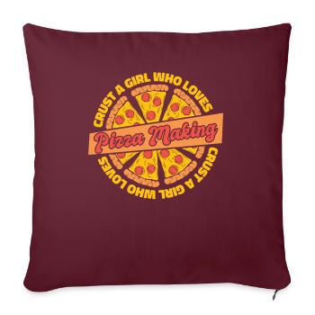 Crust A Girl Who Loves Pizza Making Pizza - Sofakissenbezug 45 x 45 cm - Burgunderrot - Vorne