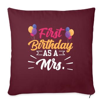 Premier anniversaire en tant que femme femme enceinte humour - Housse de coussin décorative 45 x 45 cm - bordeaux - Devant