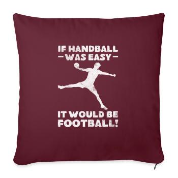Handball Handball Handball Handball Joueur de sport Cadeau - Housse de coussin décorative 45 x 45 cm - bordeaux - Devant