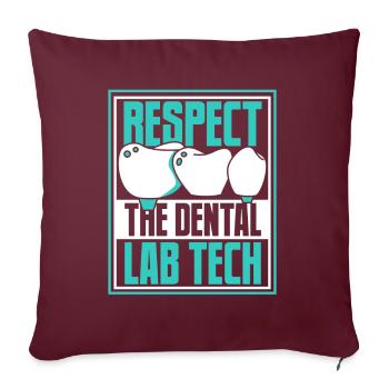 Respect Assistante Technique Dentaire Laboratoire Dentaire - Housse de coussin décorative 45 x 45 cm - bordeaux - Devant