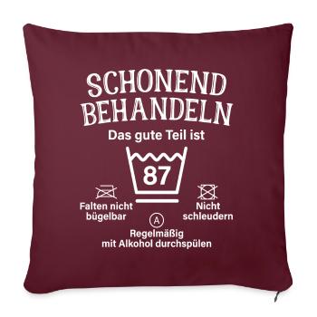 87. Geburtstag Schonend Behandeln 87 Teil Ist 87 - Sofakissenbezug 45 x 45 cm - Burgunderrot - Vorne