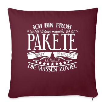 Paketzusteller Witz Paketbote - Sofakissenbezug 45 x 45 cm - Burgunderrot - Vorne