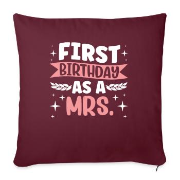 Premier anniversaire en tant que femme femme enceinte humour - Housse de coussin décorative 45 x 45 cm - bordeaux - Devant