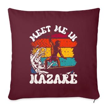 Rencontrez-moi Surf à Nazaré, Portugal Surfeurs - Housse de coussin décorative 45 x 45 cm - bordeaux - Devant