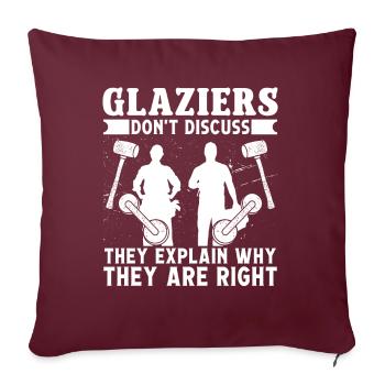 Les vitriers ne discutent pas du verre vitrier - Housse de coussin décorative 45 x 45 cm - bordeaux - Devant