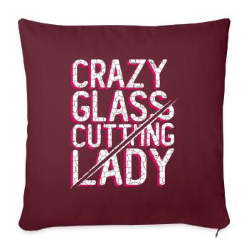 Crazy Glass Cutting Lady - Chip Work Glass Artist - Housse de coussin décorative 45 x 45 cm - bordeaux - Devant
