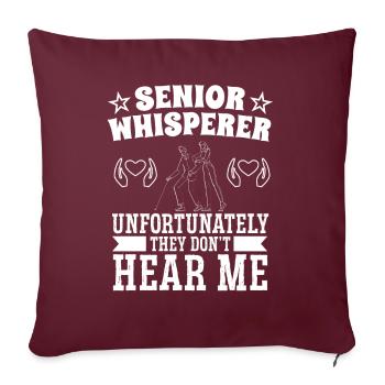 Altenpfleger Senior Whisperer Pfleger Pflege - Sofakissenbezug 45 x 45 cm - Burgunderrot - Vorne