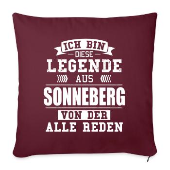 Stadt Sonneberg Deutschland Legende Spruch - Sofakissenbezug 45 x 45 cm - Burgunderrot - Vorne