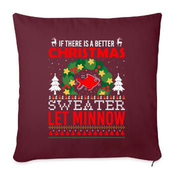 S’il y a un meilleur pull de Noël, laissez Minnow - Housse de coussin décorative 45 x 45 cm - bordeaux - Devant