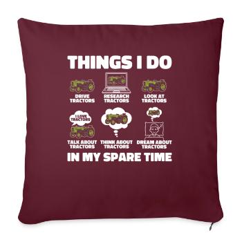 Ce que je fais pendant mon temps libre Agriculteur Agriculture - Housse de coussin décorative 45 x 45 cm - bordeaux - Devant