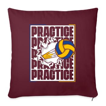 Practice Volleyballspieler Volleyballfreak - Sofakissenbezug 45 x 45 cm - Burgunderrot - Vorne