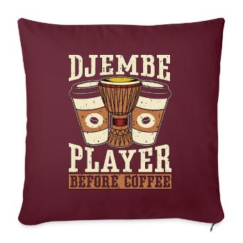 Joueur de djembé avant le café tambourinant amateur de café - Housse de coussin décorative 45 x 45 cm - bordeaux - Devant