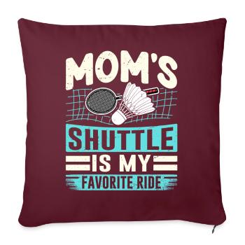 BADMINTON Moms Shuttle - Kinder Fahrservice - Sofakissenbezug 45 x 45 cm - Burgunderrot - Vorne