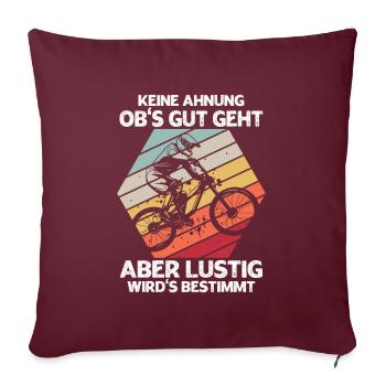 Je ne sais pas si ça va bien, mais ça va être déterminé - Housse de coussin décorative 45 x 45 cm - bordeaux - Devant