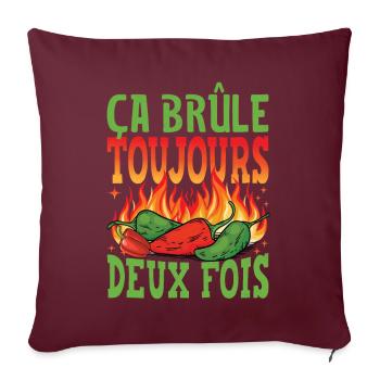 Il brûle toujours deux fois - Sauce piquante Chili Cook - Housse de coussin décorative 45 x 45 cm - bordeaux - Devant