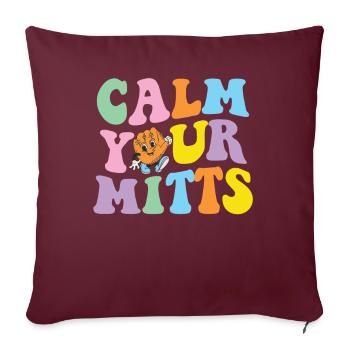 Calm Your Mitts Baseball-t-shirt - Sofakissenbezug 45 x 45 cm - Burgunderrot - Vorne