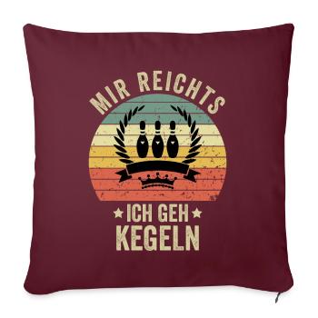 J’en ai assez, je vais jouer au bowling - Housse de coussin décorative 45 x 45 cm - bordeaux - Devant