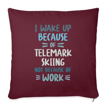 Télémark Ski et pas Travail - Skis de Randonnée Talon Gratuits - Housse de coussin décorative 45 x 45 cm - bordeaux - Devant