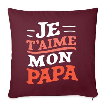 Belle idée cadeau fete des pères anniversaire papa - Housse de coussin décorative 45 x 45 cm - bordeaux - Devant