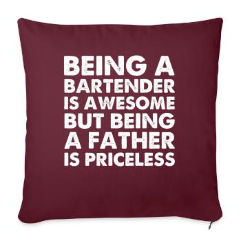 Être barman, c’est génial, mais être père - Housse de coussin décorative 45 x 45 cm - bordeaux - Devant