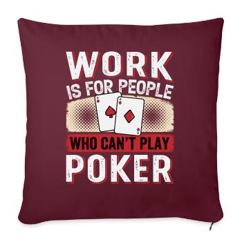 Joueurs de poker, amateurs de jeux de cartes, - Housse de coussin décorative 45 x 45 cm - bordeaux - Devant
