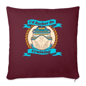 Je préfère être en croisière vacances - Housse de coussin décorative 45 x 45 cm - bordeaux - Devant