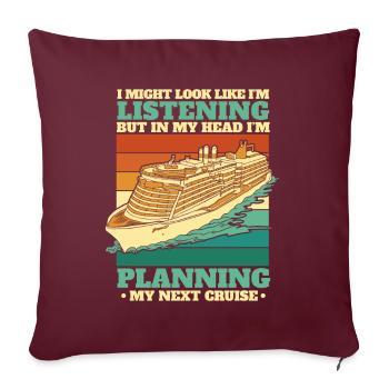Je planifie ma prochaine croisière Croisière en bateau - Housse de coussin décorative 45 x 45 cm - bordeaux - Devant