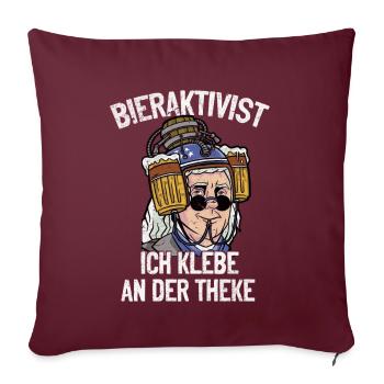 Activiste de la bière Je suis collé au bar – plaisir de la fête - Housse de coussin décorative 45 x 45 cm - bordeaux - Devant