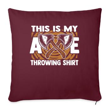 C’est mon jeu de compétition de vêtements de lancer de hache - Housse de coussin décorative 45 x 45 cm - bordeaux - Devant