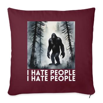 Je déteste les gens drôle de bigfoot - Housse de coussin décorative 45 x 45 cm - bordeaux - Devant