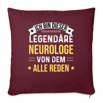 Je suis ce neurologue légendaire - Housse de coussin décorative 45 x 45 cm - bordeaux - Devant