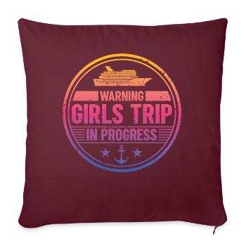 Attention Girls Trip en cours - Housse de coussin décorative 45 x 45 cm - bordeaux - Devant