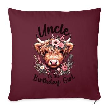 Uncle Of The Birthday Girl - Sofakissenbezug 45 x 45 cm - Burgunderrot - Vorne