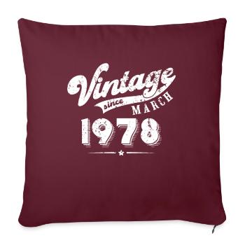 Millésime depuis Mars 1978 Cadeau d’anniversaire - Housse de coussin décorative 45 x 45 cm - bordeaux - Devant