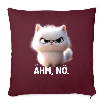 Ähm Nö Katze Nein No Faulenzer Neinsagen Katzen - Sofakissenbezug 45 x 45 cm - Burgunderrot - Vorne