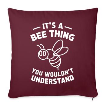 Abeille disant apiculteur abeille drôle abeille cadeau - Housse de coussin décorative 45 x 45 cm - bordeaux - Devant