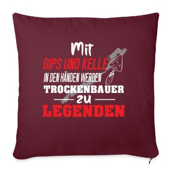 Trockenbauer Trockenbau-Monteur Beruf - Sofakissenbezug 45 x 45 cm - Burgunderrot - Vorne