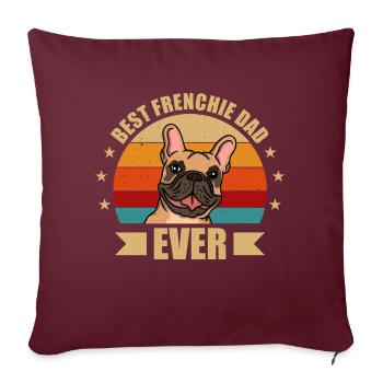 MEILLEUR FRENCHIE PAPA - Housse de coussin décorative 45 x 45 cm - bordeaux - Devant