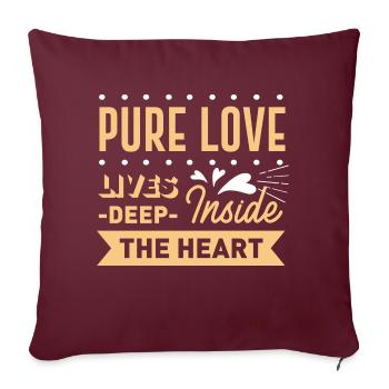 Pure loves deep inside the heart - Housse de coussin décorative 45 x 45 cm - bordeaux - Devant