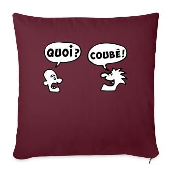 QUOI COUBEH quoicoubeh citation drôle - Housse de coussin décorative 45 x 45 cm - bordeaux - Devant