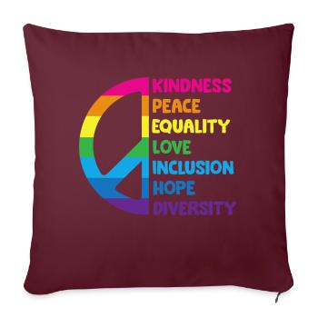 Bienveillance, Paix, Egalité, Amour, Inclusion, Espoir - Housse de coussin décorative 45 x 45 cm - bordeaux - Devant