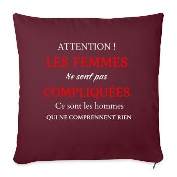 Les femmes ne sont pas compliquées - Housse de coussin décorative 45 x 45 cm - bordeaux - Devant