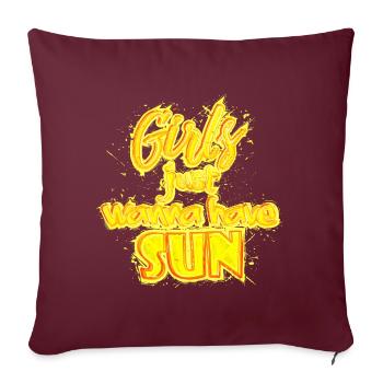 Girls have Sun (lettrage) 01 - Housse de coussin décorative 45 x 45 cm - bordeaux - Devant