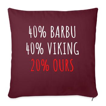 40% Barbu 40% Viking 20% Ours Homme Père Papy pépé - Housse de coussin décorative 45 x 45 cm - bordeaux - Devant