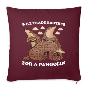 Échangera son frère contre un pangolin - Housse de coussin décorative 45 x 45 cm - bordeaux - Devant
