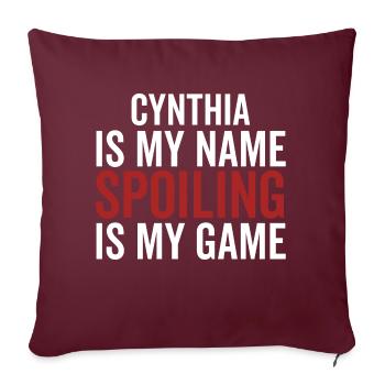 Cynthia est mon nom Spoiling est mon jeu - Housse de coussin décorative 45 x 45 cm - bordeaux - Devant